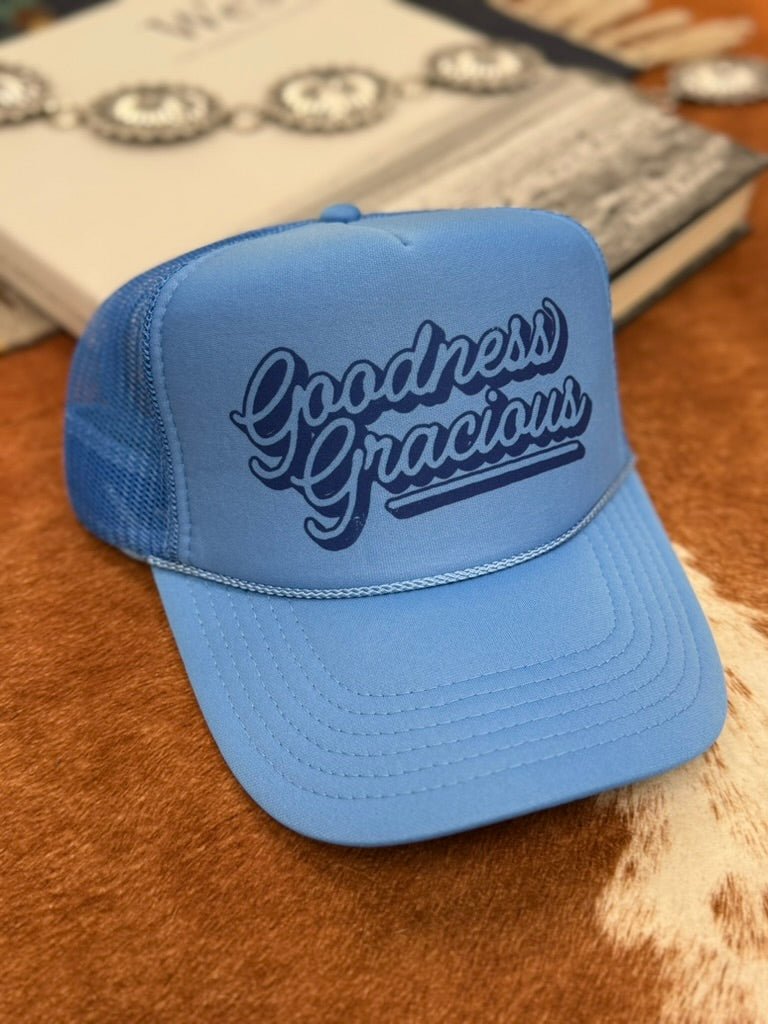 Goodness Gracious Trucker Hat