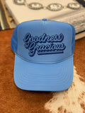 Goodness Gracious Trucker Hat